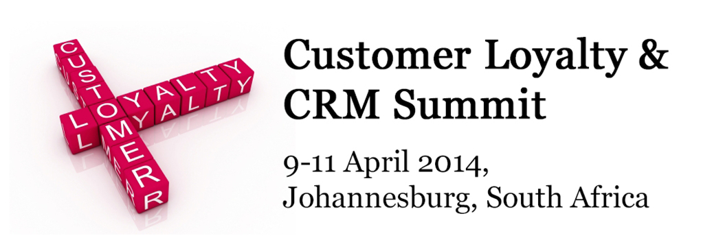 Customer Loyalty & CRM Africa Summit 2014